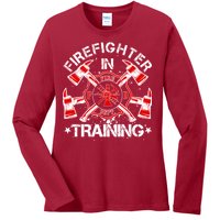 Firefighter In Training Ladies Long Sleeve Shirt