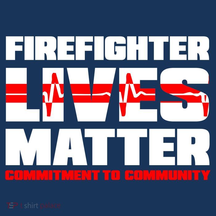 Firefighter Lives Matter Tall T-Shirt