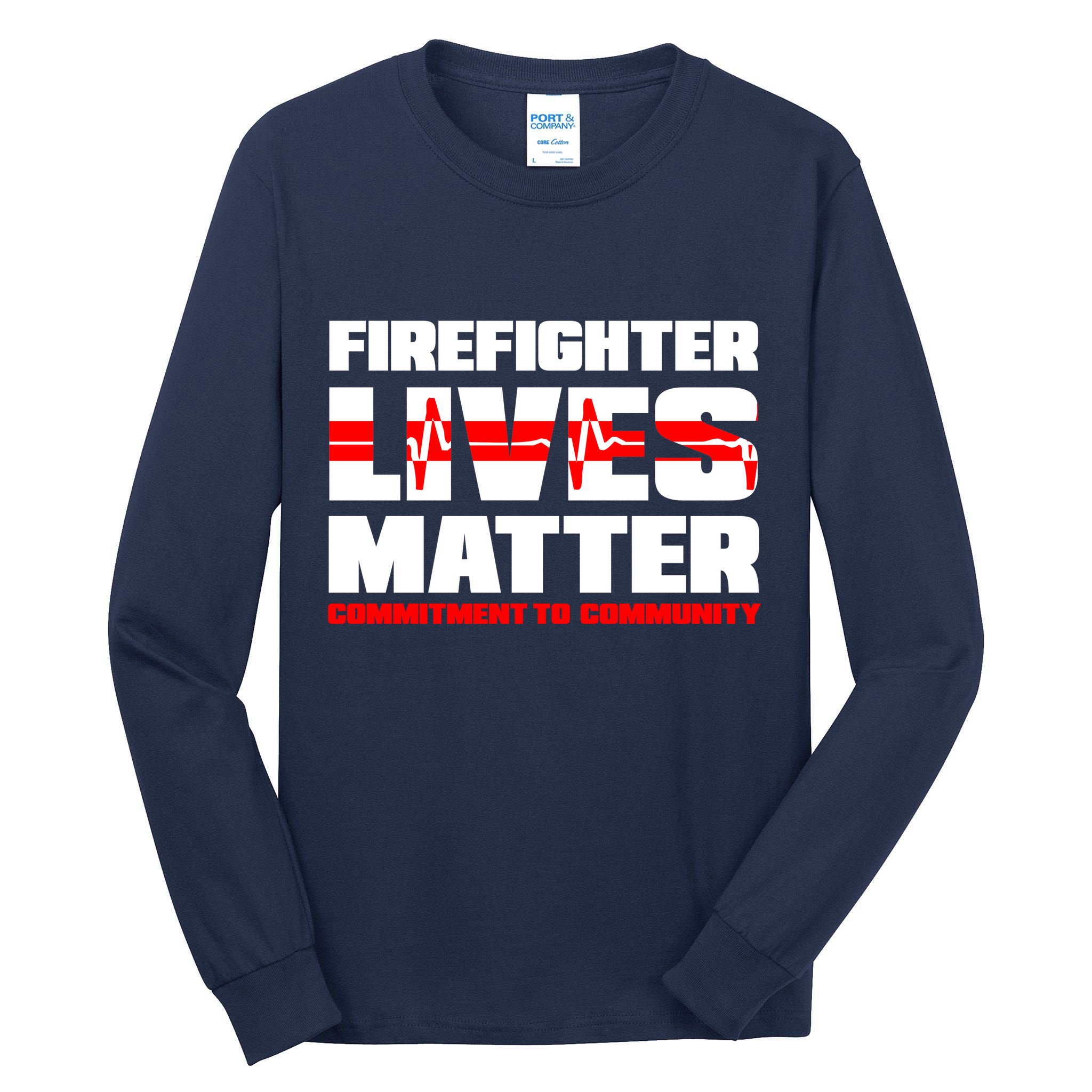 Firefighter Lives Matter Tall Long Sleeve T-Shirt