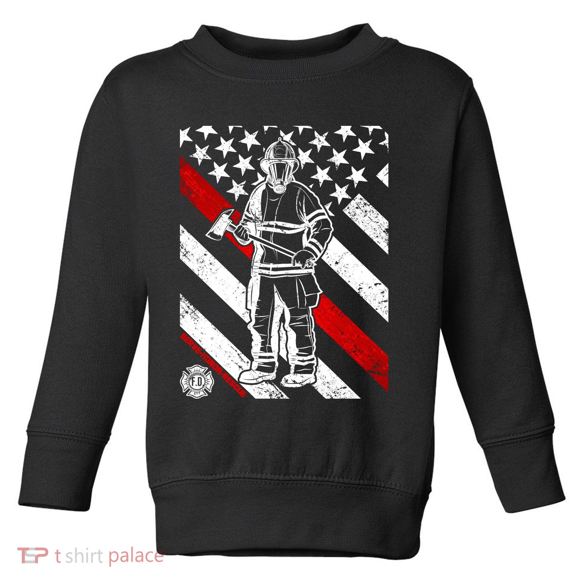Firefighter Thin Red Line Serve Honor Rescue Toddler Sweatshirt