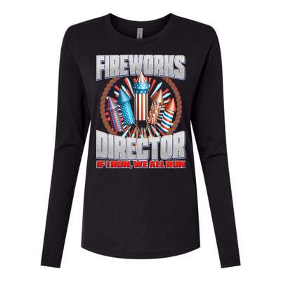 Fireworks Director If I Run, We All Run Womens Cotton Relaxed Long Sleeve T-Shirt