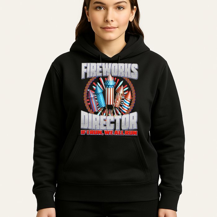 Fireworks Director If I Run, We All Run Hoodie