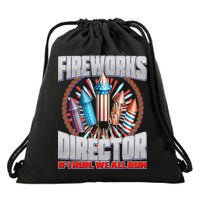 Fireworks Director If I Run, We All Run Drawstring Bag