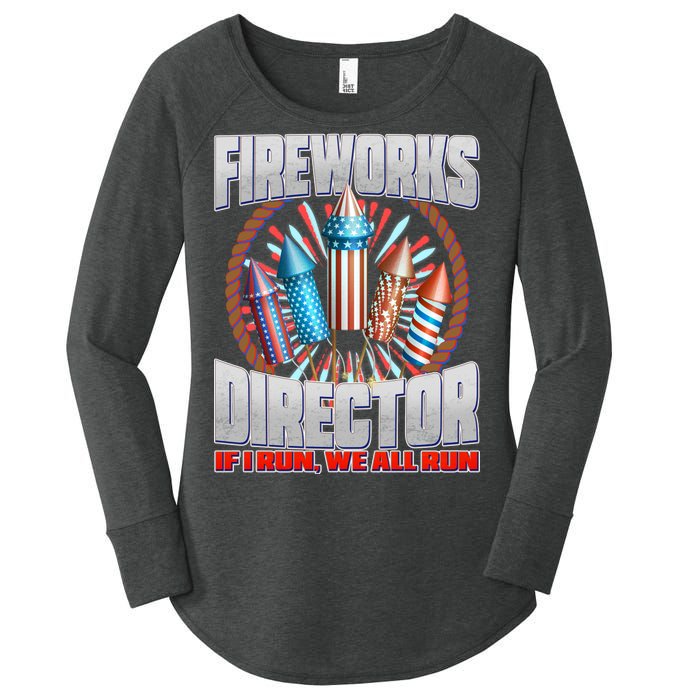 Fireworks Director If I Run, We All Run Women's Perfect Tri Tunic Long Sleeve Shirt