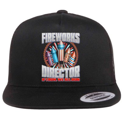 Fireworks Director If I Run, We All Run Flat Bill Trucker Hat