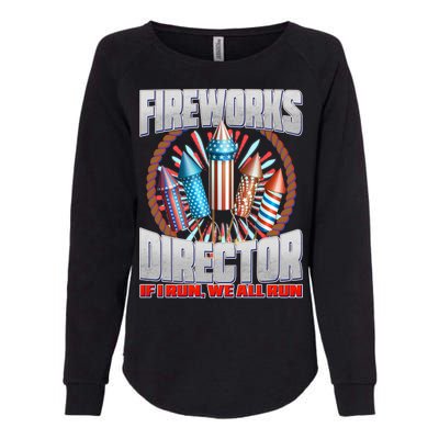 Fireworks Director If I Run, We All Run Womens California Wash Sweatshirt