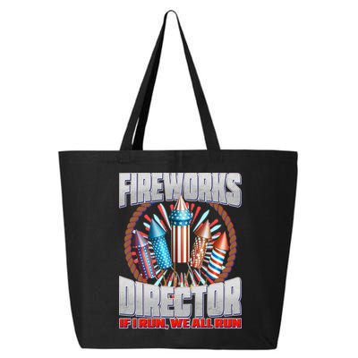Fireworks Director If I Run, We All Run 25L Jumbo Tote