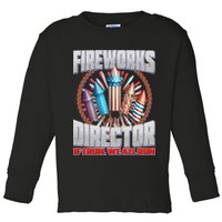 Fireworks Director If I Run, We All Run Toddler Long Sleeve Shirt
