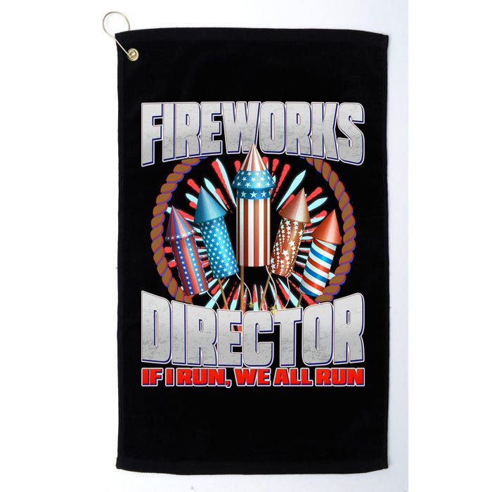 Fireworks Director If I Run, We All Run Golf Towel