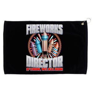 Fireworks Director If I Run, We All Run Grommeted Golf Towel