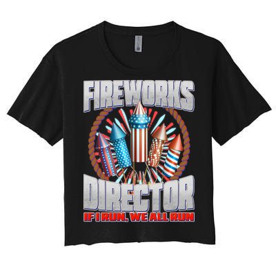 Fireworks Director If I Run, We All Run Women's Crop Top Tee