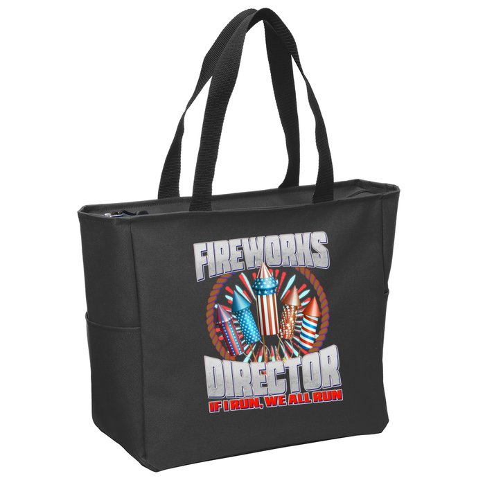 Fireworks Director If I Run, We All Run Zip Tote Bag
