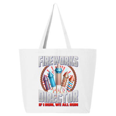 Fireworks Director If I Run, We All Run 25L Jumbo Tote