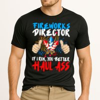 Fireworks Director If I Run You Better Haul Ass Performance Shirt