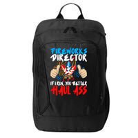 Fireworks Director If I Run You Better Haul Ass City Backpack