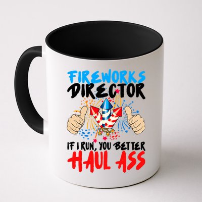 Fireworks Director If I Run You Better Haul Ass Mug