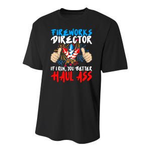 Fireworks Director If I Run You Better Haul Ass Youth Performance Sprint T-Shirt