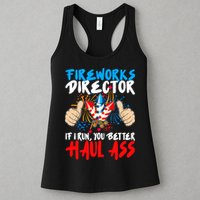 Fireworks Director If I Run You Better Haul Ass Womens Tank Top
