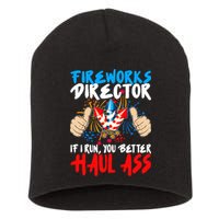 Fireworks Director If I Run You Better Haul Ass Short Acrylic Beanie