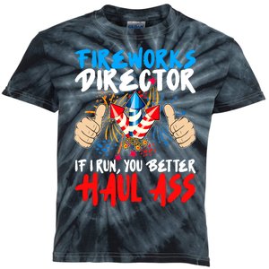 Fireworks Director If I Run You Better Haul Ass Kids Tie-Dye T-Shirt