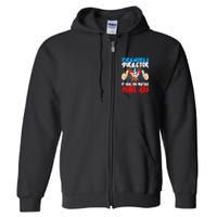 Fireworks Director If I Run You Better Haul Ass Full Zip Hoodie