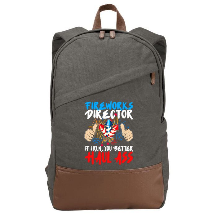 Fireworks Director If I Run You Better Haul Ass Cotton Canvas Backpack