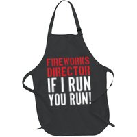 Fireworks Director If I Run You Run Apron