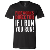 Fireworks Director If I Run You Run V-Neck T-Shirt