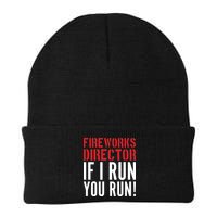 Fireworks Director If I Run You Run Beanie