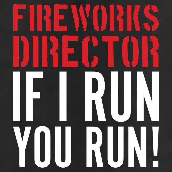 Fireworks Director If I Run You Run Beanie