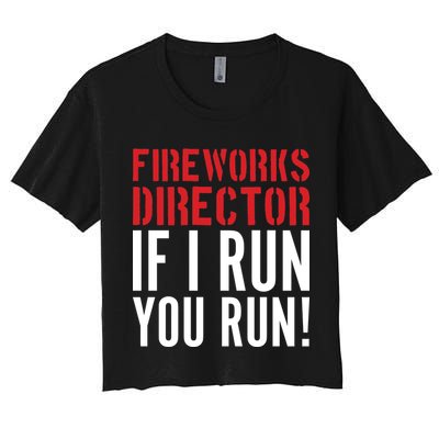 Fireworks Director If I Run You Run Crop Top