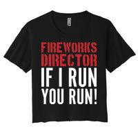 Fireworks Director If I Run You Run Women's Crop Top Tee