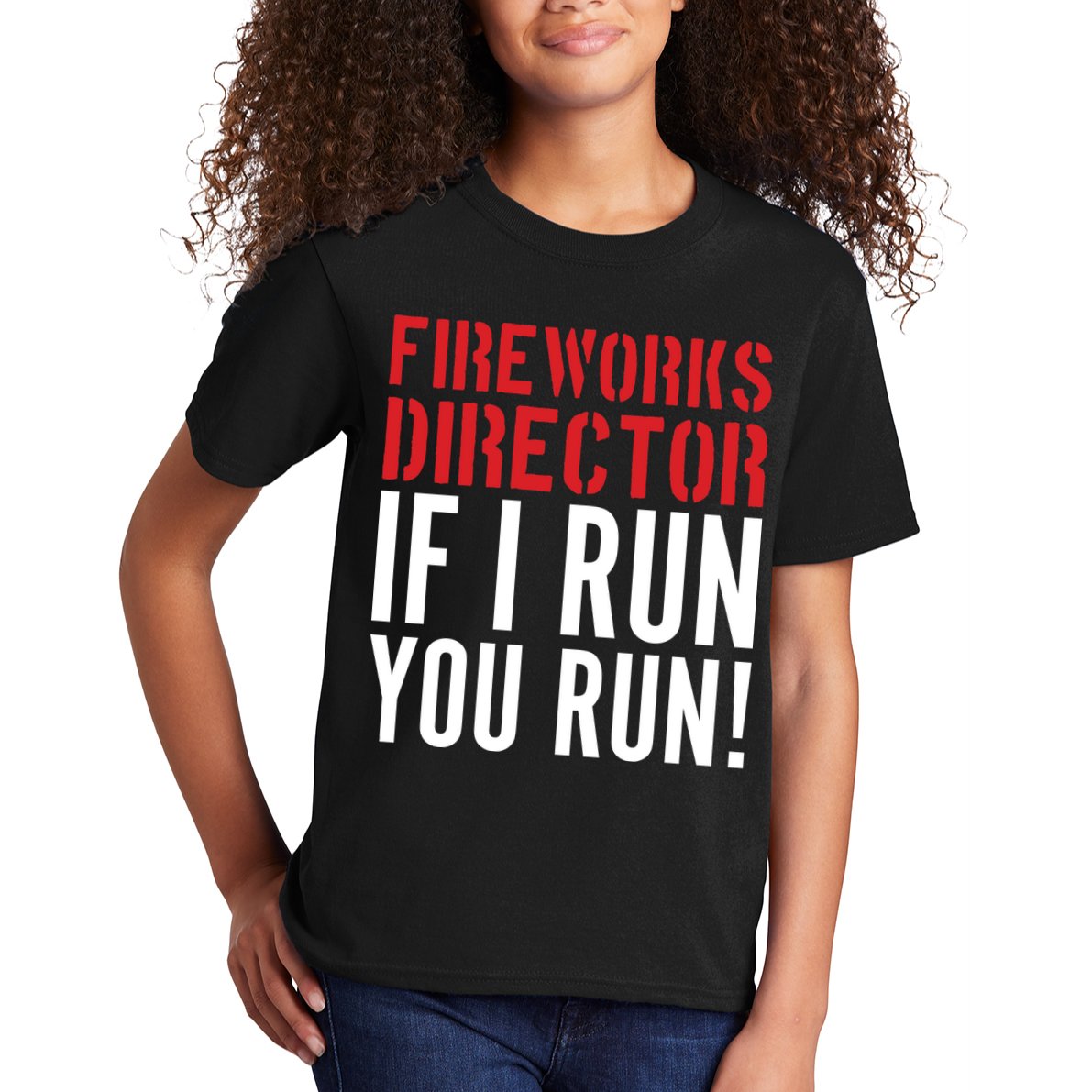 Fireworks Director If I Run You Run Kids T-Shirt