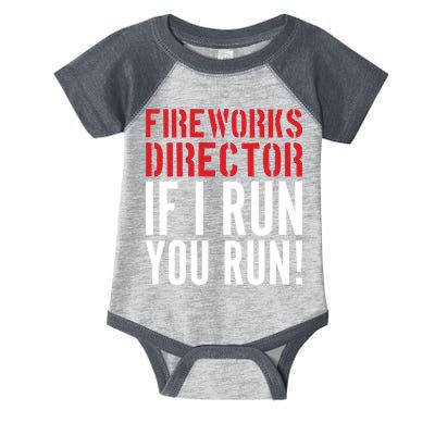 Fireworks Director If I Run You Run Infant Baby Jersey Bodysuit