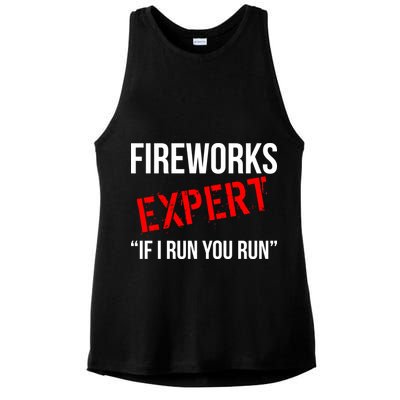 Fireworks Expert If I Run You Run Funny 4th of July Ladies PosiCharge Tri-Blend Wicking Tank