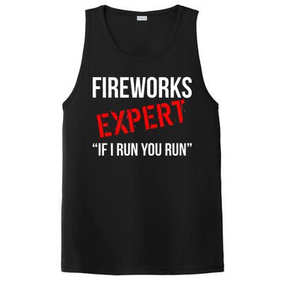 Fireworks Expert If I Run You Run Funny 4th of July PosiCharge Competitor Tank