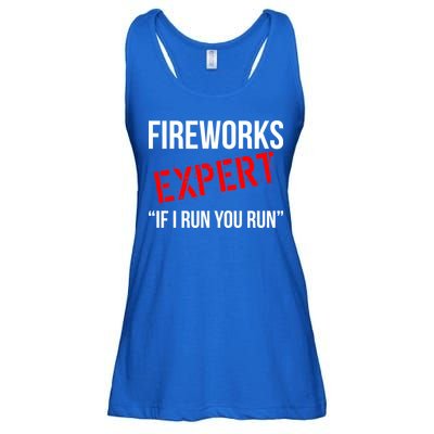 Fireworks Expert If I Run You Run Funny 4th of July Ladies Essential Flowy Tank