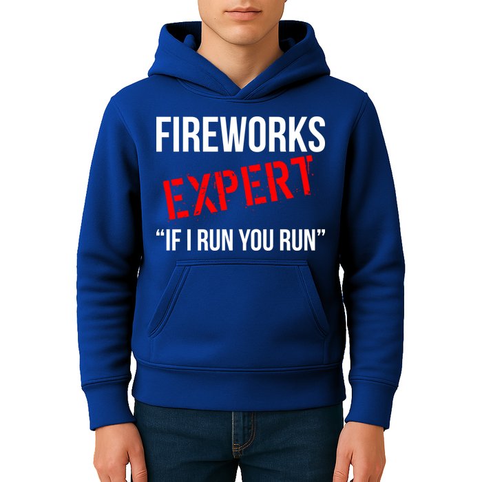 Fireworks Expert If I Run You Run Funny 4th of July Kids Hoodie