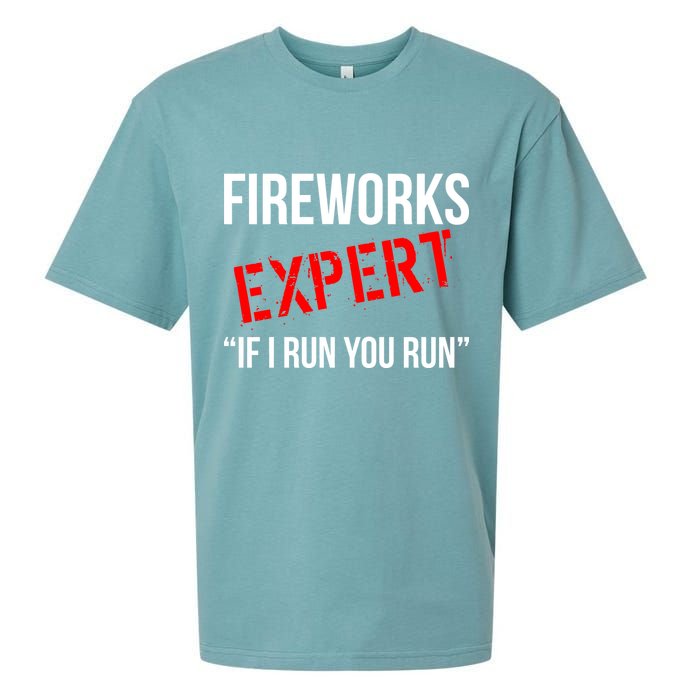 Fireworks Expert If I Run You Run Funny 4th of July Sueded Cloud Jersey T-Shirt