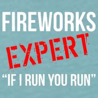 Fireworks Expert If I Run You Run Funny 4th of July Sueded Cloud Jersey T-Shirt