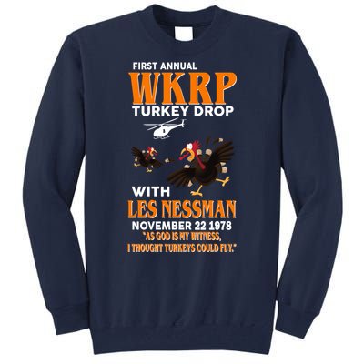 First Annual Turkey Drop Turkey Tall Sweatshirt