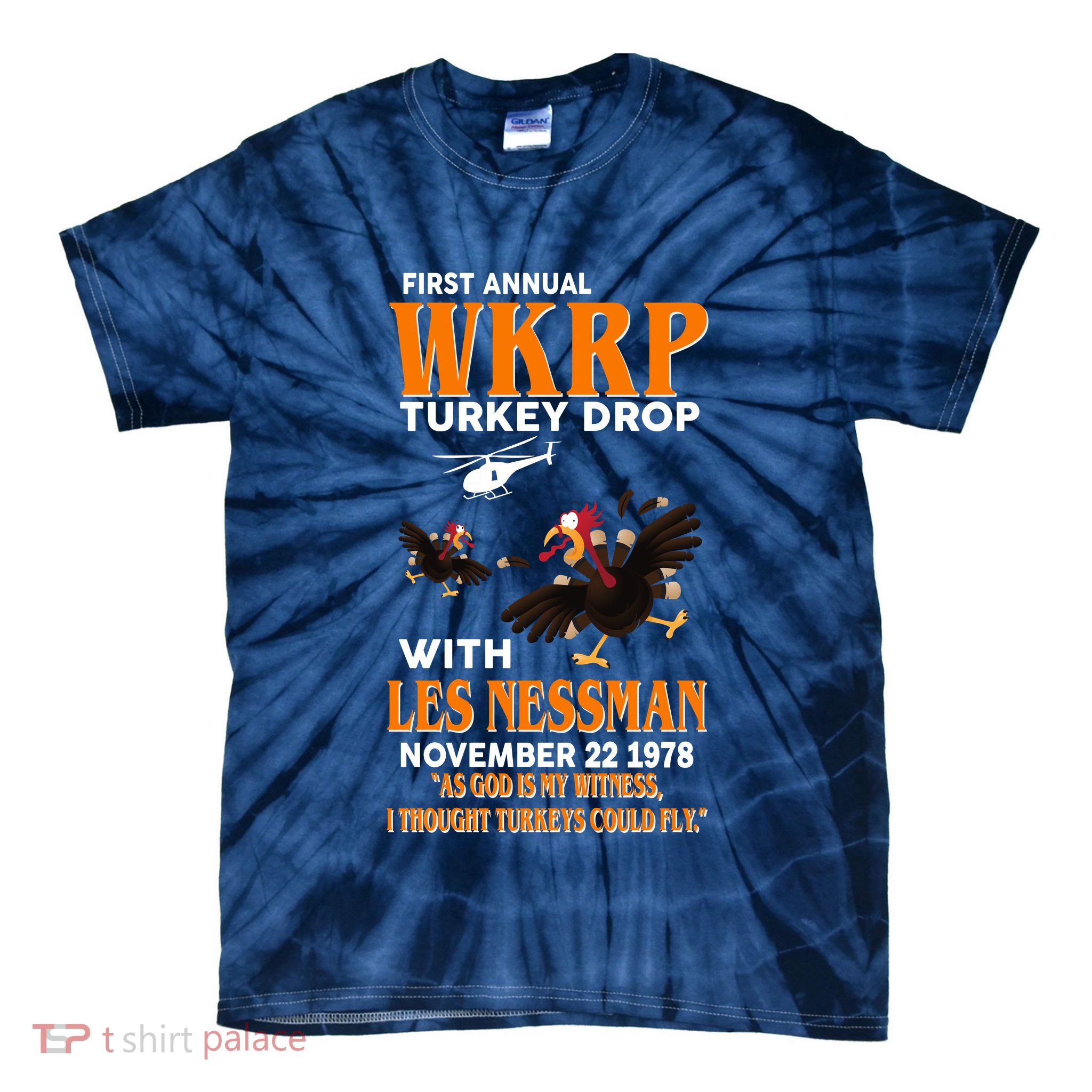 First Annual Turkey Drop Turkey Tie-Dye T-Shirt