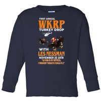 First Annual Turkey Drop Turkey Toddler Long Sleeve Shirt