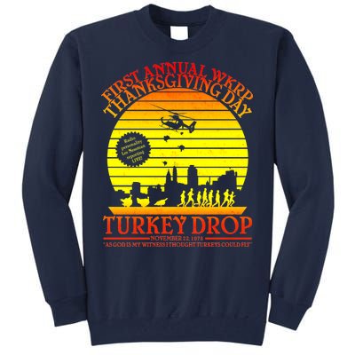 First Annual WKRP Thanksgiving Day Turkey Drop Retro Tall Sweatshirt