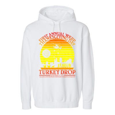 First Annual WKRP Thanksgiving Day Turkey Drop Retro Garment-Dyed Fleece Hoodie