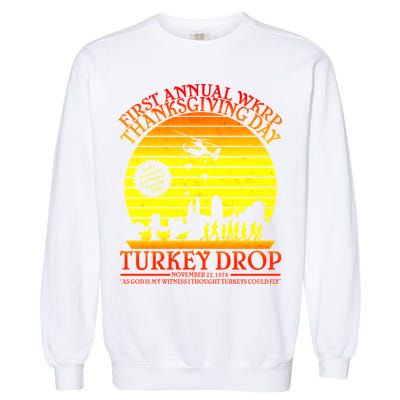 First Annual WKRP Thanksgiving Day Turkey Drop Retro Garment-Dyed Sweatshirt