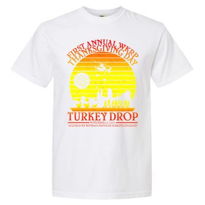 First Annual WKRP Thanksgiving Day Turkey Drop Retro Garment-Dyed Heavyweight T-Shirt