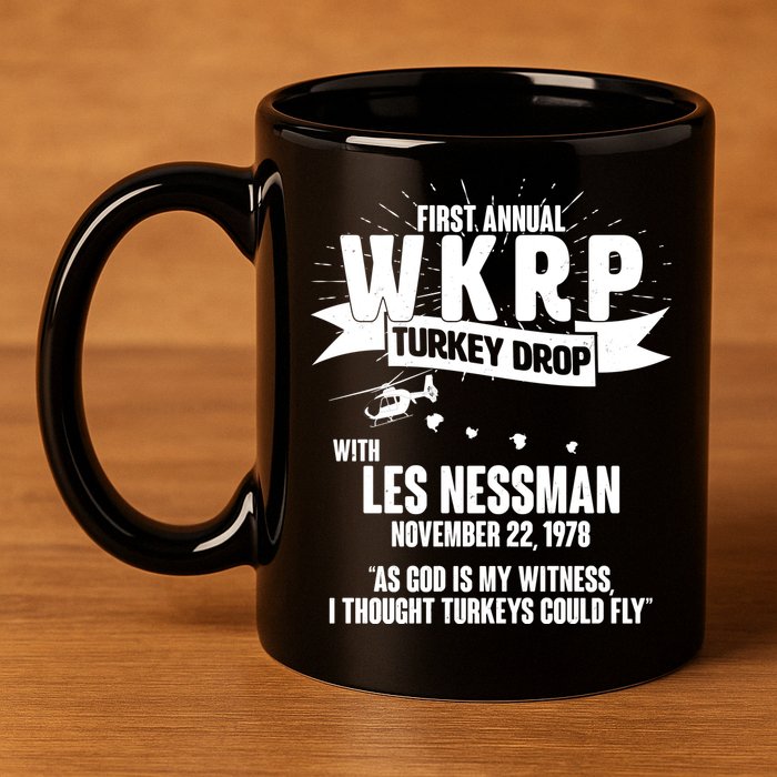 First Annual WKRP Turkey Drop With Les Nessman 11oz C Handle Ceramic Mug