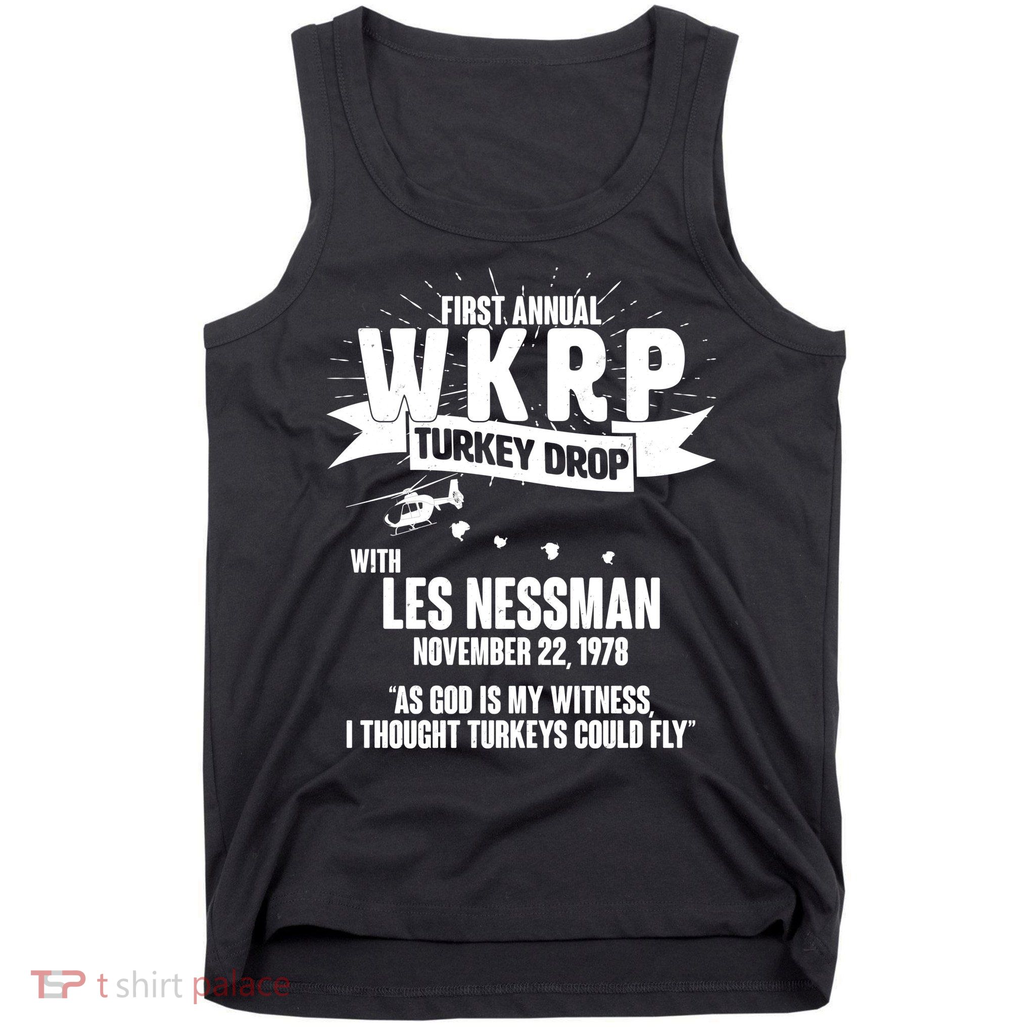 First Annual WKRP Turkey Drop With Les Nessman Tank Top