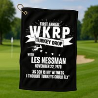 First Annual WKRP Turkey Drop With Les Nessman Golf Towel